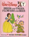 Birds and Trees, Flowers and Bees (Walt Disney Fun-to-Learn Library, Vol. 7)