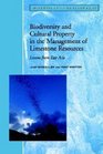 Biodiversity and Cultural Property in the Management of Limestone Resources in East Asia Lessons from East Asia