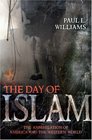 The Day of Islam The Annihilation of America and the Western World