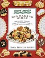 Sweet Maria's Big Baking Bible 300 Classic Cookies Cakes and Desserts from an ItalianAmerican Bakery