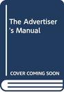The Advertiser's Manual