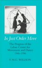 In Just Order Move The Progress of the Laban Centre for Movement and Dance 19461996
