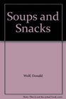 Soups and Snacks