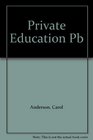 A Private Education