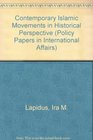 Contemporary Islamic Movements in Historical Perspective
