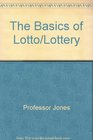 The Basics of Lotto/Lottery