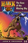 The Case of the Blazing Sky