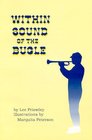 Within Sound of the Bugle