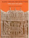 Early Indian Architecture Cities and CityGates