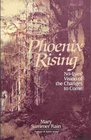 Phoenix Rising NoEyes' Vision of the Changes to Come
