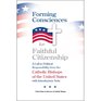 Forming Consciences For Faithful Citizenship A Call To Political Responsibility