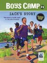 Boys Camp Zack's Story