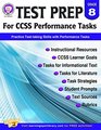 Test Prep for CCSS Performance Tasks Grade 8