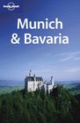 Lonely Planet Munich  Bavaria