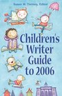 Children's Writer Guide to 2006