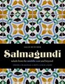 Salmagundi Salads from the Middle East and Beyond