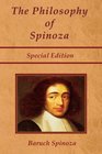 The Philosophy of Spinoza  Special Edition On God On Man and On Man's Well Being