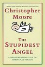 The Stupidest Angel: A Heartwarming Tale Of Christmas Terror 6c Ctr