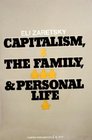 Capitalism the family  personal life