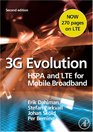 3G Evolution Second Edition HSPA and LTE for Mobile Broadband