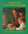 A Practical Guide to Early Childhood Curriculum (6th Edition)