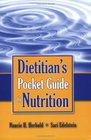 Dietitian's Pocket Guide to Nutrition
