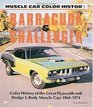 Barracuda  Challenger (Motorbooks International Muscle Car Color History)