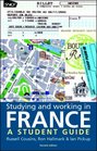 Studying and Working in France Second Edition