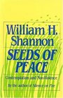 Seeds of Peace  contemplation and Nonviolence