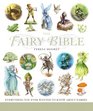 The Fairy Bible The Definitive Guide to the World of Fairies