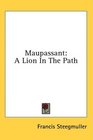 Maupassant A Lion In The Path