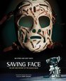 Saving Face The Art and History of the Goalie Mask