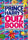 Prince Harry's First Quiz Book