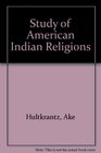 Study of American Indian Religions