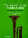 The Sigmund Hering Trumpet Course Book 3
