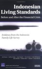 Indonesian Living Standards Before and After the Financial Crisis Evidence from the Indonesia Family Life Survey