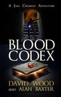 Blood Codex A Jake Crowley Adventure