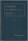 Cases and Materials On Evidence
