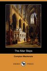 The Altar Steps (Dodo Press)