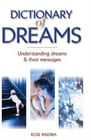 Dictionary of Dreams: Understanding Dreams & Their Messages