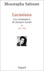 Lacamania Les Sminaires de Jacques Lacan tome 1  1953  1963