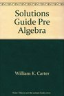 Solutions Guide Pre Algebra