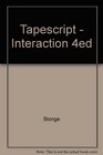 Tapescript  Interaction 4ed