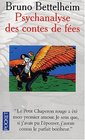 Psychanalyse des contes de fes