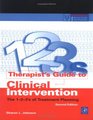 Therapist's Guide to Clinical Intervention  The 123's of Treatment Planning