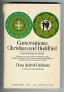 Conversations Christian and Buddhist
