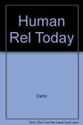 Human Relations Today Concepts and Skills