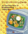 ProgrammingJava An Introduction to Programming Using Java