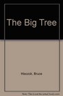 The Big Tree