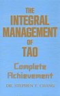 Integral Management of Tao Complete Achievement
